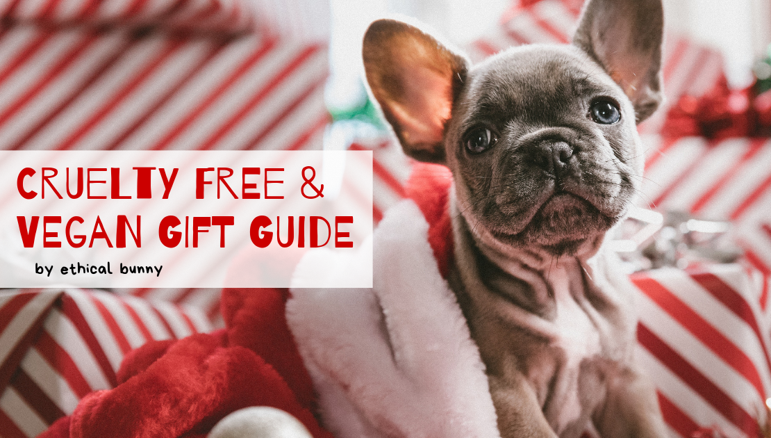 2018 Cruelty Free Gift Guide